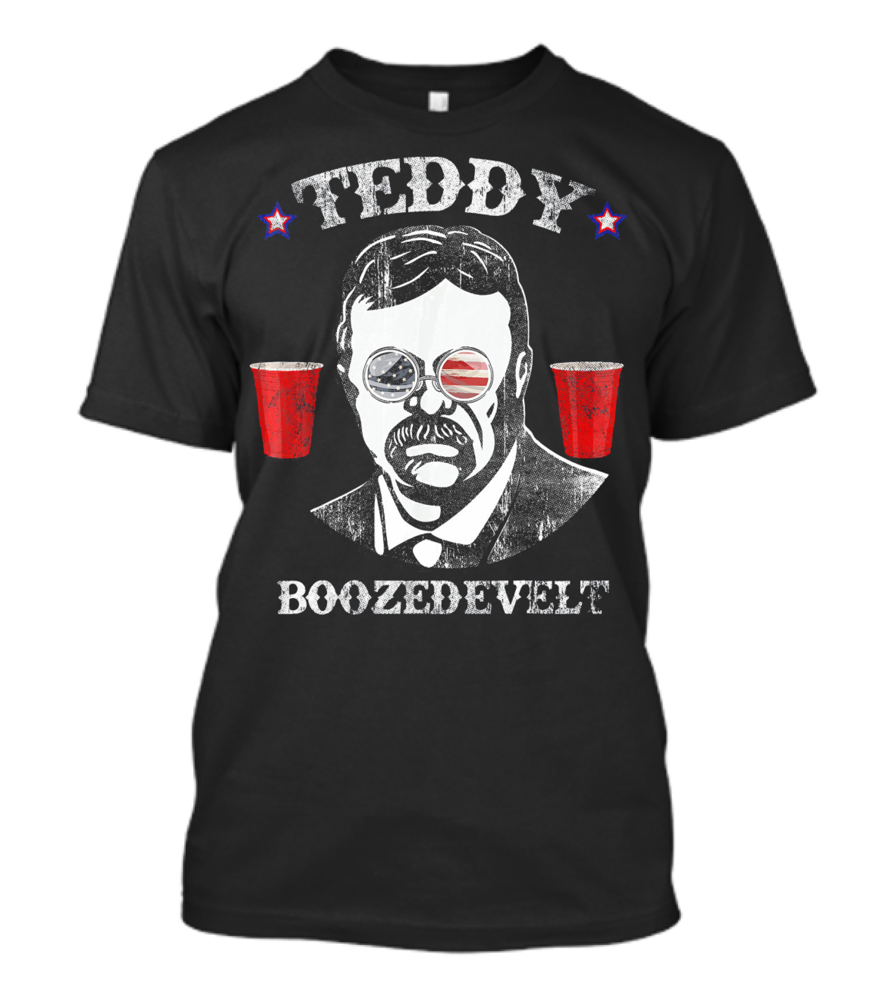 Teddy Boozedevelt Roosevelt US Flag Sunglasses Red Cups Patriotic Stars T-Shirt