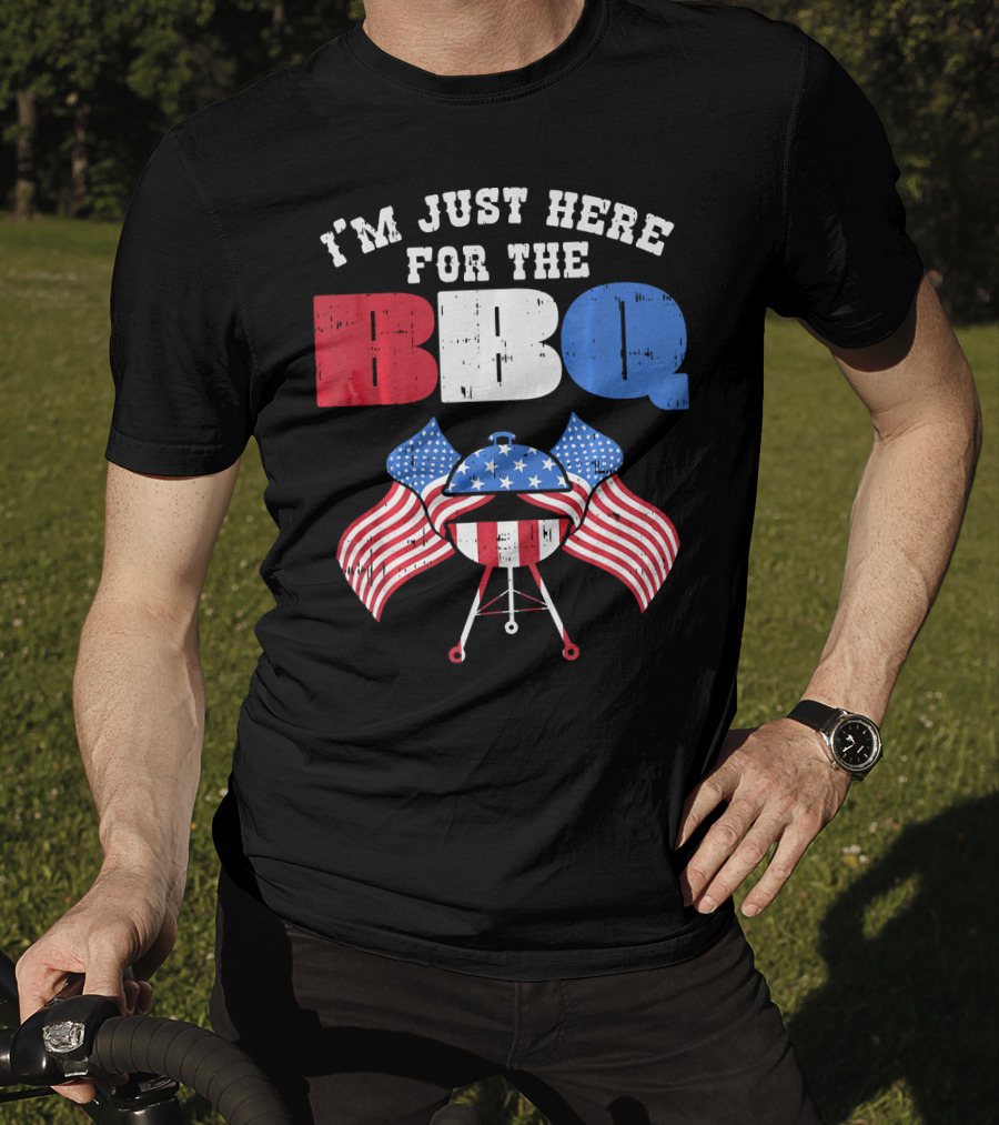 I’m Just Here For The BBQ American Flag Grill Fun T-Shirt