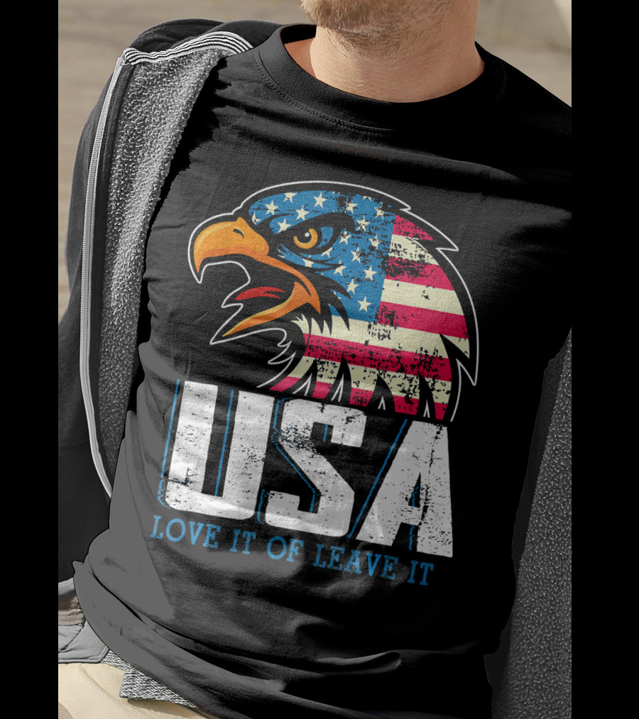 USA Eagle Love It Or Leave It America T-Shirt