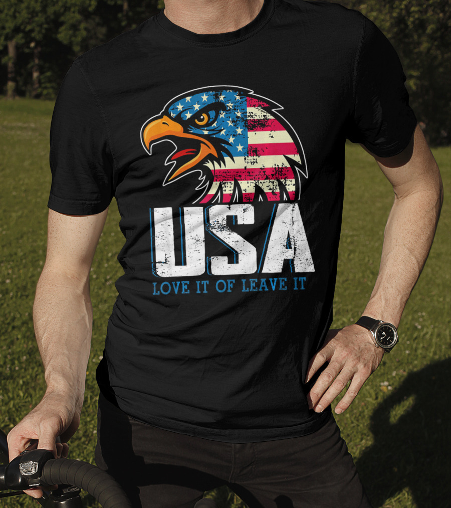 USA Eagle Love It Or Leave It America T-Shirt