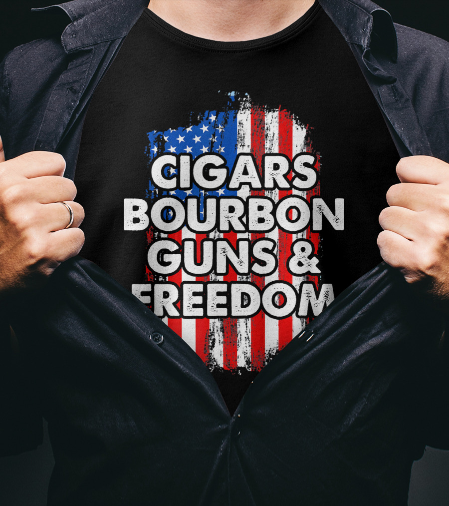 Cigars Bourbon Guns And Freedom American Flag Patriotic T-Shirt