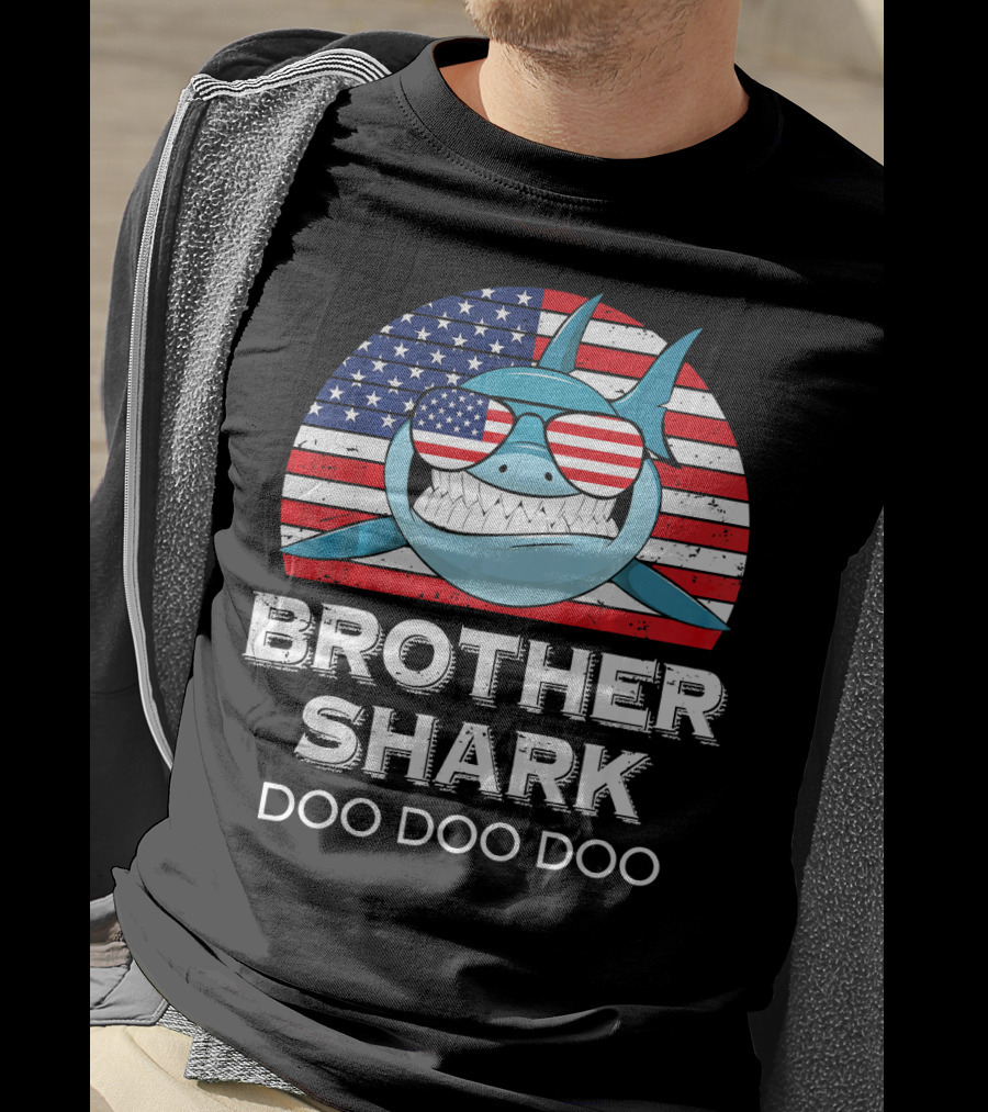 Brother Shark Doo Doo Doo American Flag Sunglasses T-Shirt