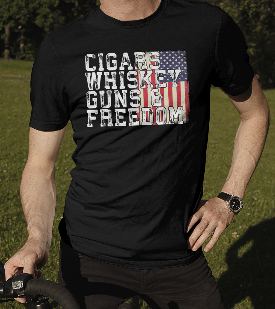 Cigars Whiskey Guns And Freedom American Flag T-Shirt