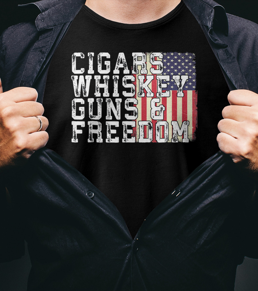 Cigars Whiskey Guns And Freedom American Flag T-Shirt