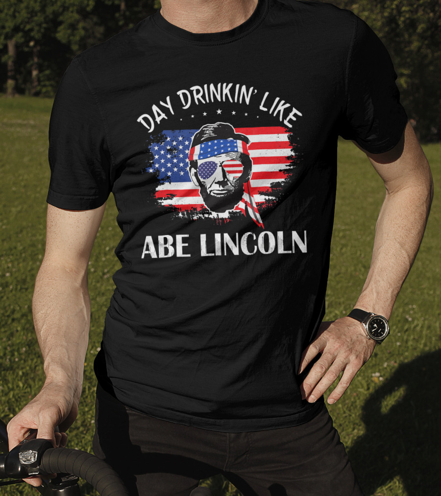 Day Drinkin' Like Abe Lincoln American Flag Bandana Sunglasses Patriotic Party T-Shirt