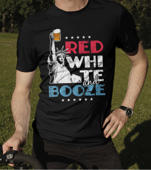 Red White And Booze 4th Of July Statue Of Liberty Beer Toast T-Shirt