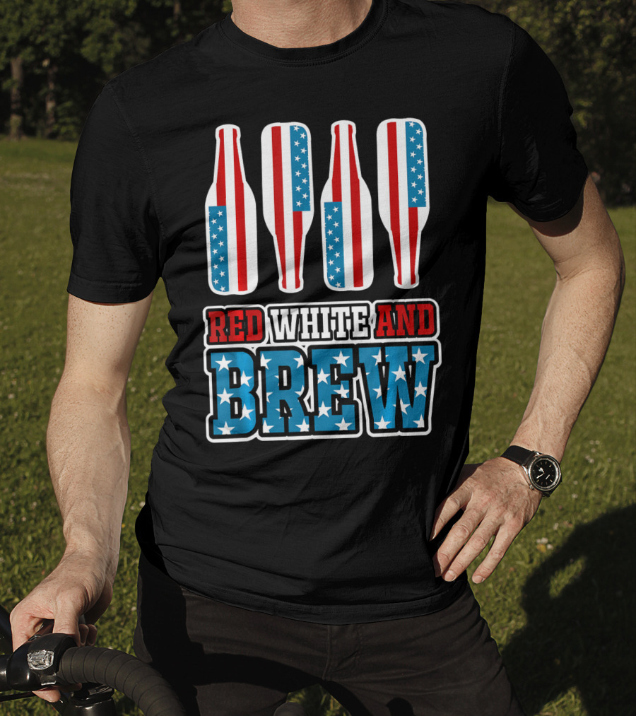 Red White And Brew American Flag Beer Bottles T-Shirt