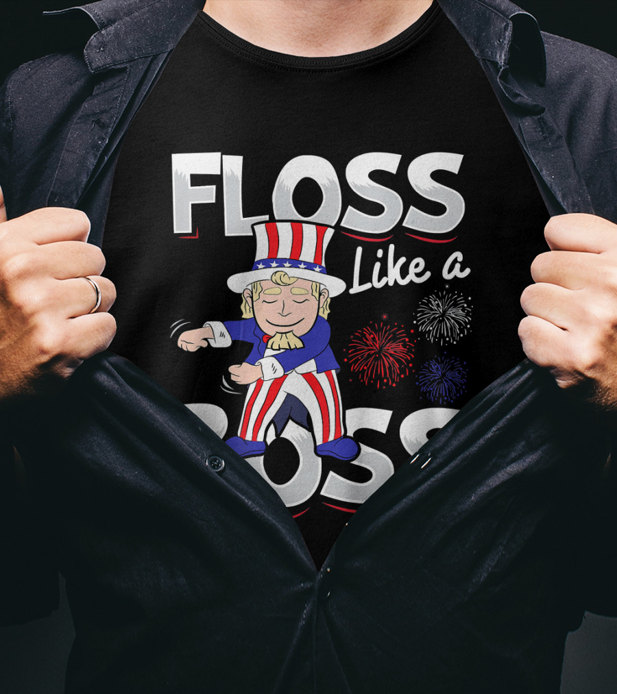 Floss Like A Boss Uncle Sam Fireworks T-Shirt