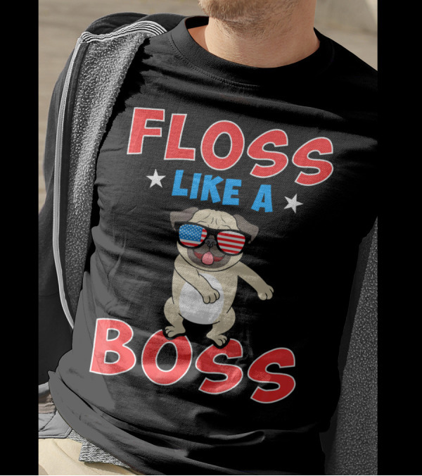 Floss Like A Boss Pug Patriotic Dance 4th Of July T-Shirt