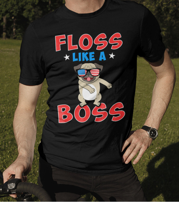 Floss Like A Boss Pug Patriotic Dance 4th Of July T-Shirt