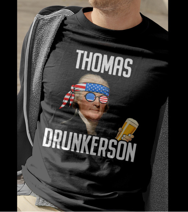 4th Of July Thomas Drunkerson Patriotic Beer T-Shirt
