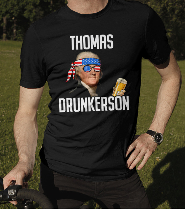 4th Of July Thomas Drunkerson Patriotic Beer T-Shirt