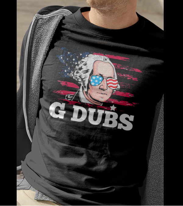 G Dubs American Flag Sunglasses George Washington T-Shirt