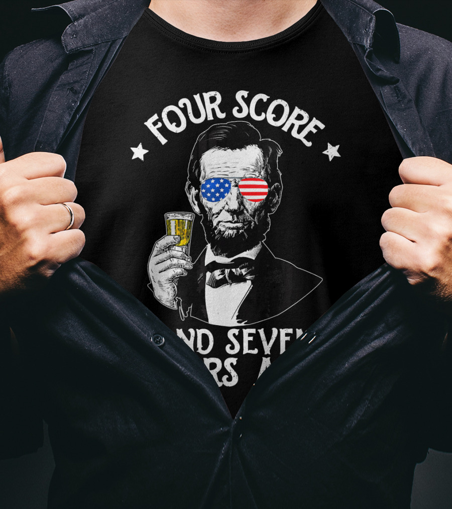 Four Score And Seven Beers Ago Lincoln With American Flag Glasses T-Shirt