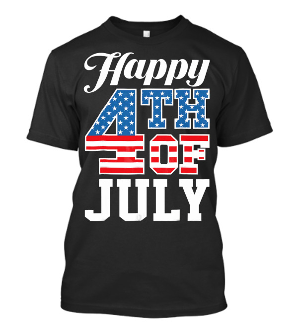 Happy 4th Of July T-Shirt
