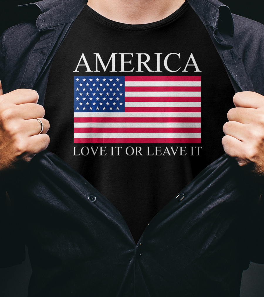 America Love It Or Leave It USA Flag T-Shirt