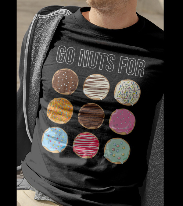 Go Nuts For Donuts Assorted Icing And Sprinkles T-Shirt