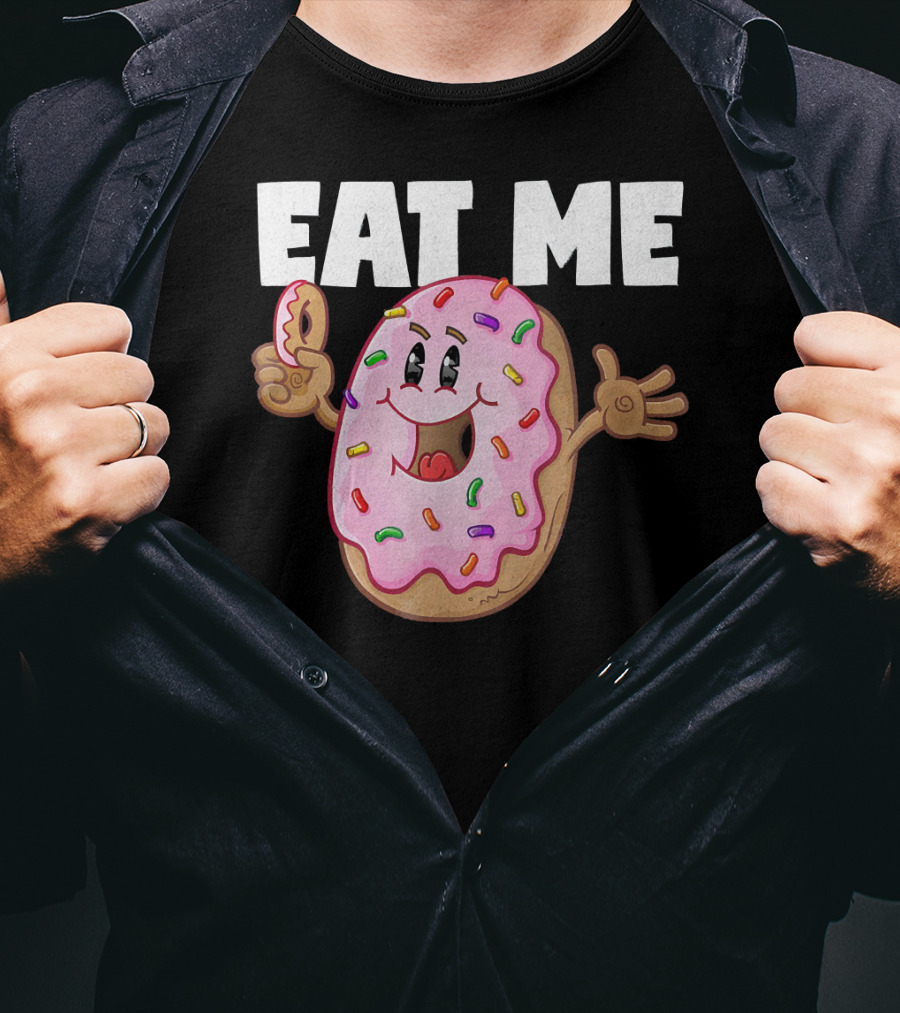 Eat Me Donuts Funny Vintage Baked Fried Sprinkles Pink Frosting T-Shirt