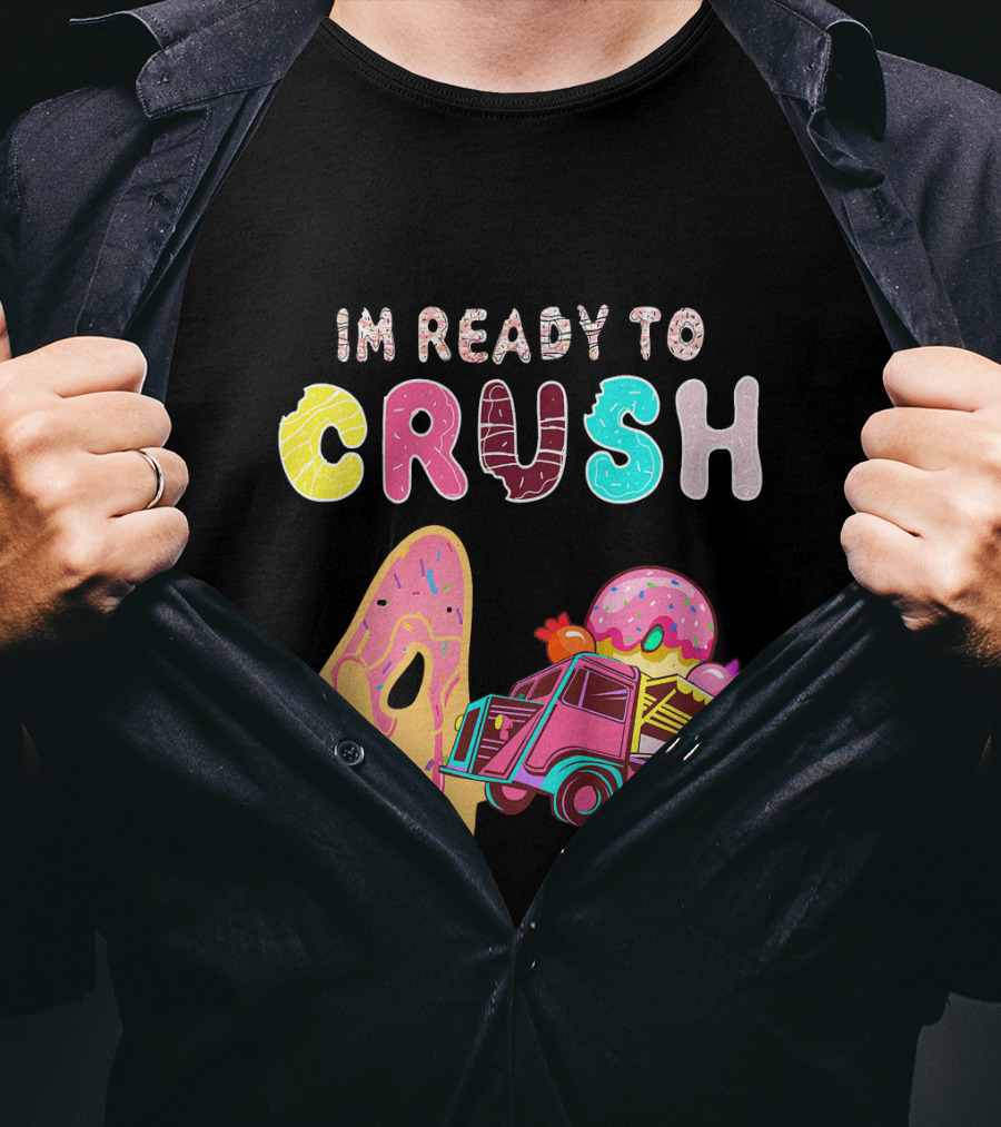 Im Ready To Crush 4 Donut Truck Kids T-Shirt