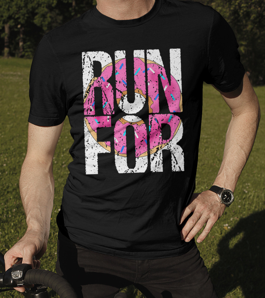 Funny Marathon Run For Donut Running Workout T-Shirt