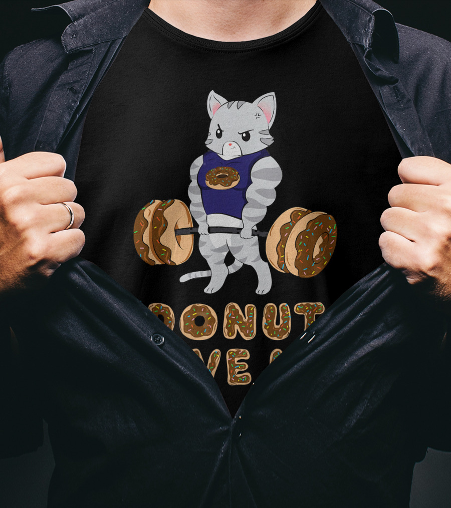 Donut Give Up Cat Deadlift Powerlifting Donut Gym T-Shirt