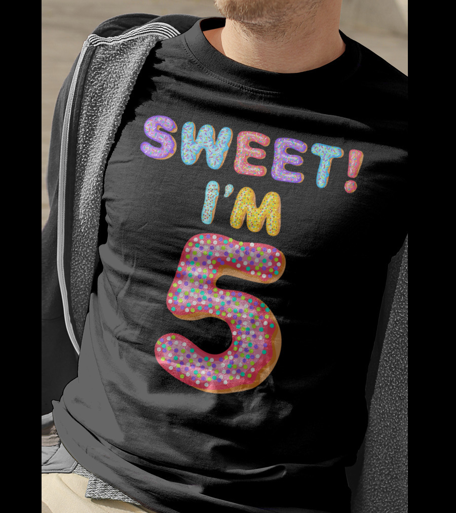 Sweet I'm 5 T-Shirt