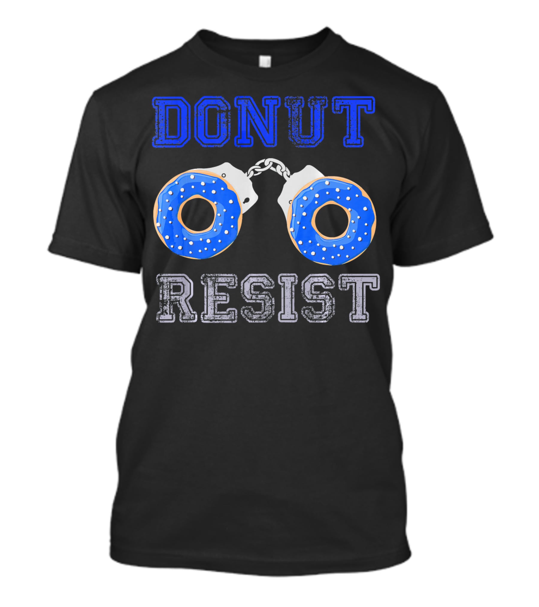 Donut Resist Funny Donut Lover Police Handcuffs T-Shirt