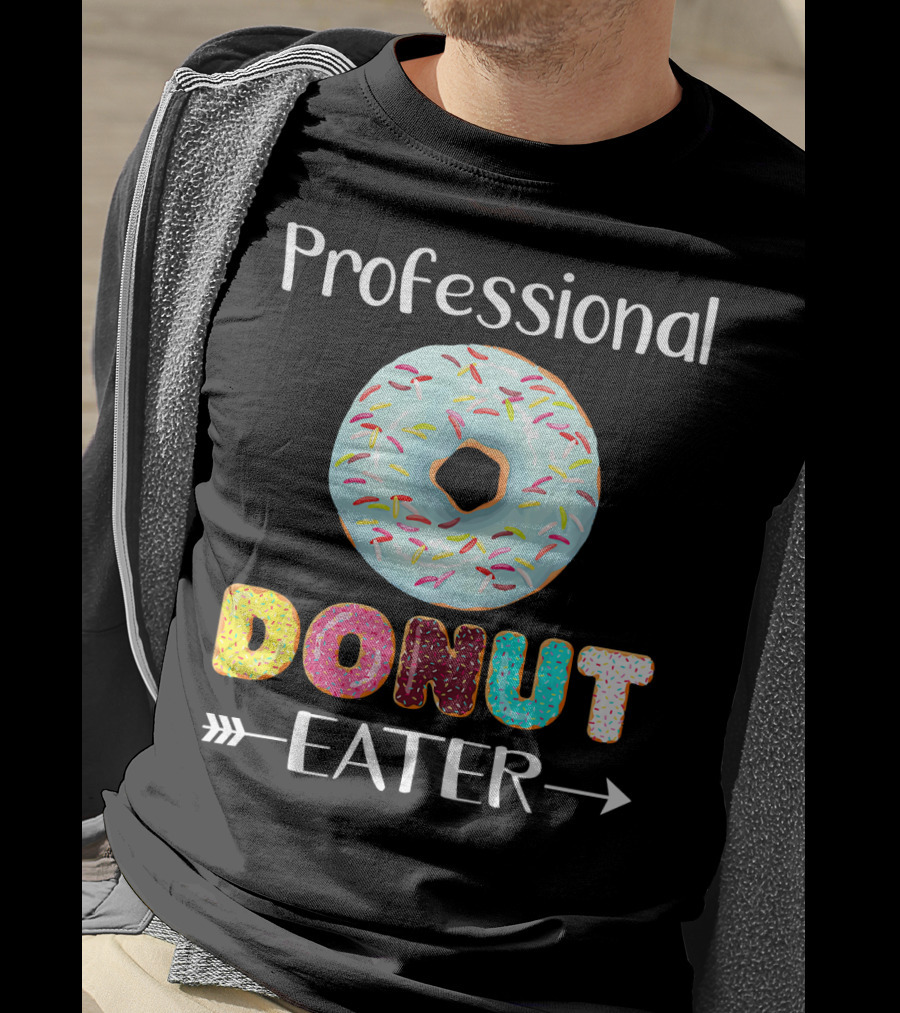 Professional Donut Eater T-Shirt