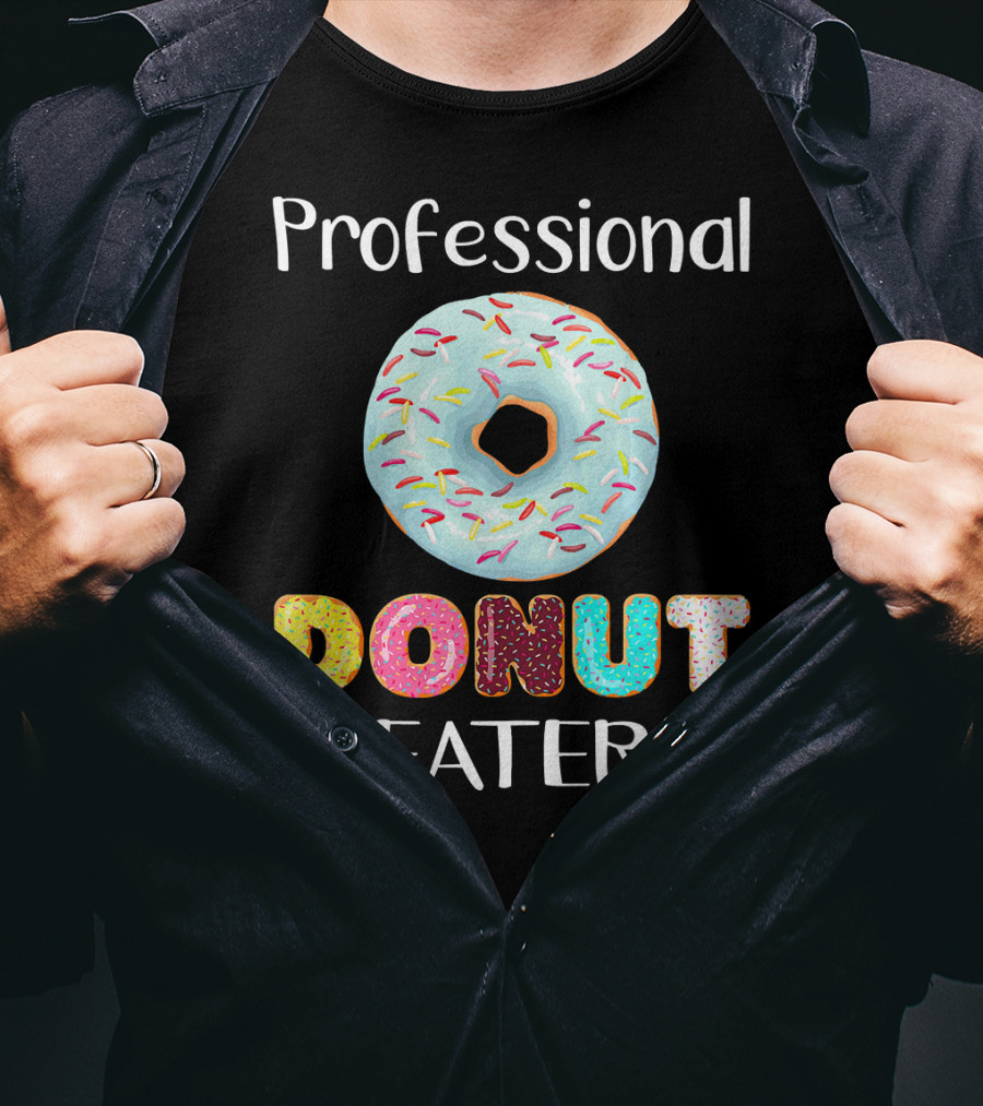 Professional Donut Eater T-Shirt