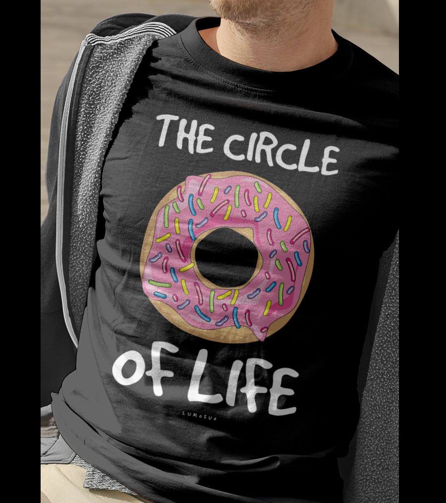 The Circle Of Life Funny Donut Sprinkles Lumfun T-Shirt