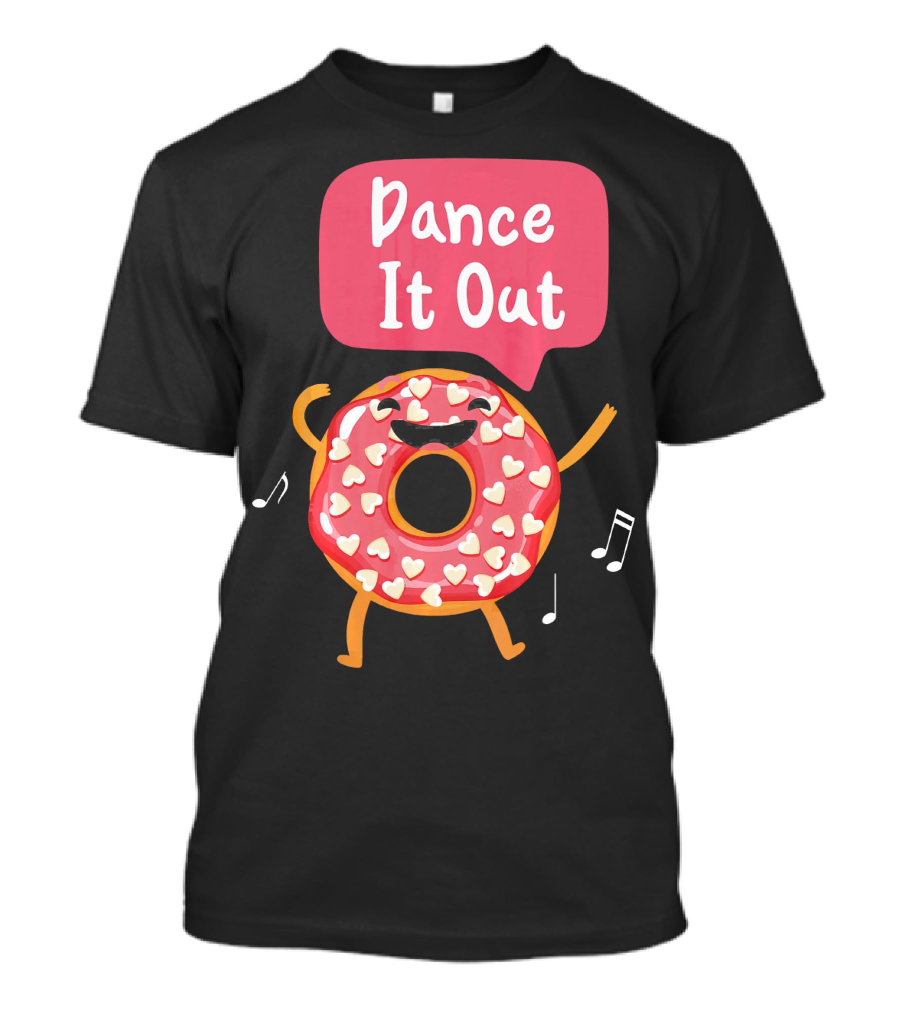 Dance It Out Dancing Donut Cute Happy Adorable T-Shirt