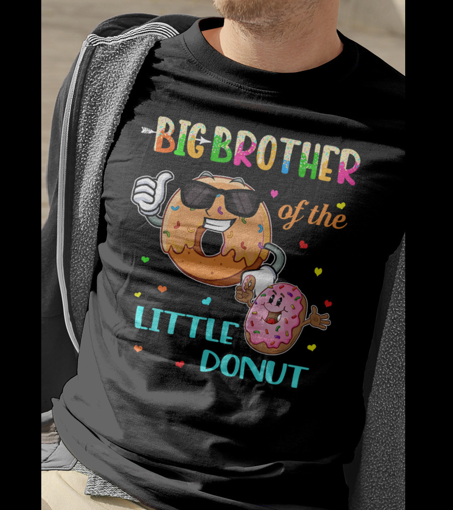 Big Brother Of The Little Donut With Colorful Hearts And Cartoon Characters T-Shirt