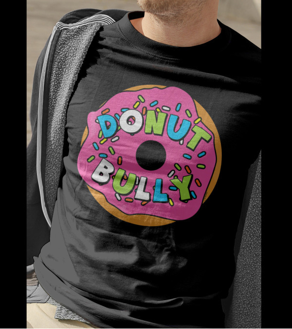 Choose Kind Movement Donut Bully Anti-Bullying Message T-Shirt