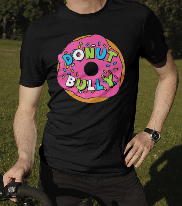 Choose Kind Movement Donut Bully Anti-Bullying Message T-Shirt
