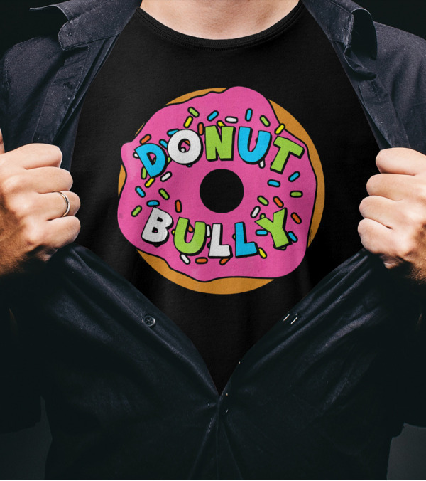Choose Kind Movement Donut Bully Anti-Bullying Message T-Shirt