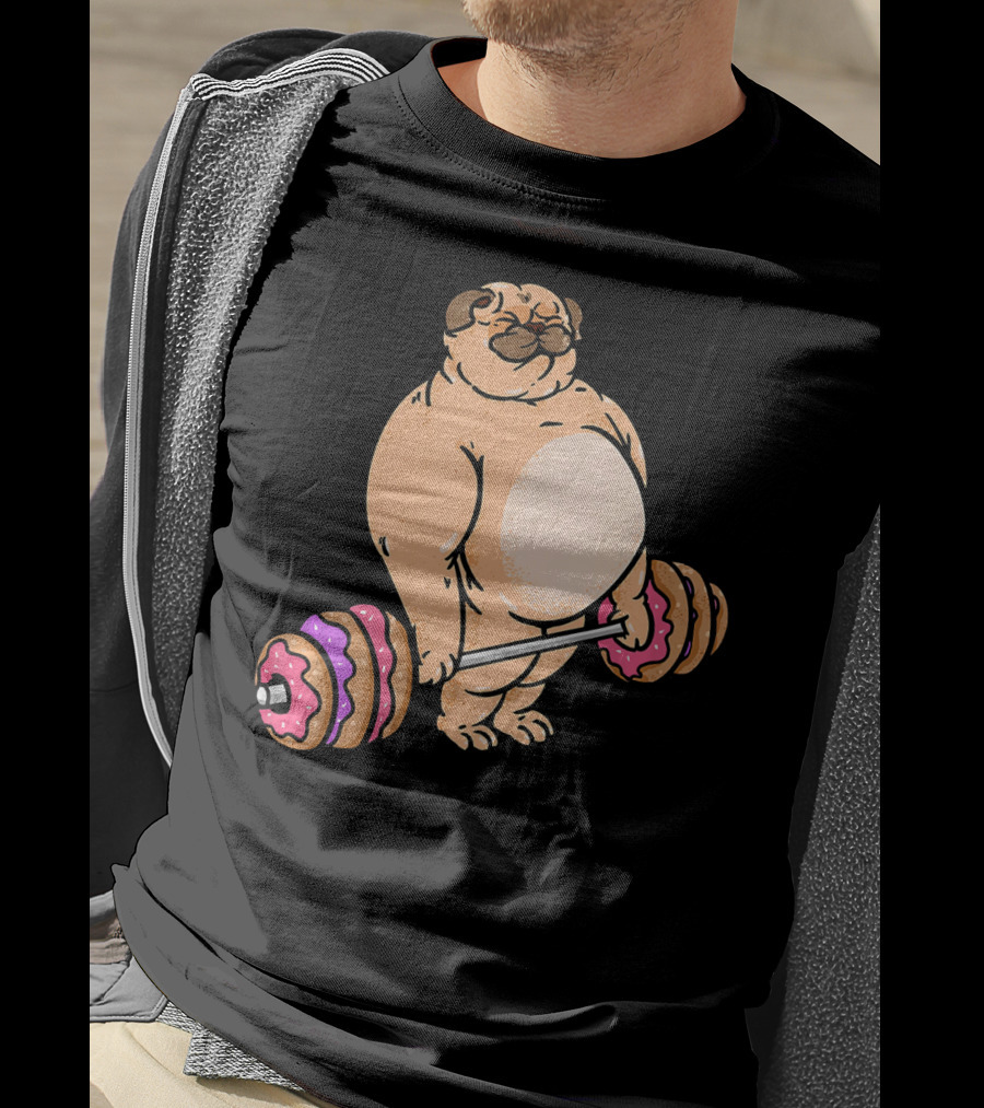 Pug Donut Deadlift Fitness Bodybuilder Dog Bench Press Lifting Treats T-Shirt