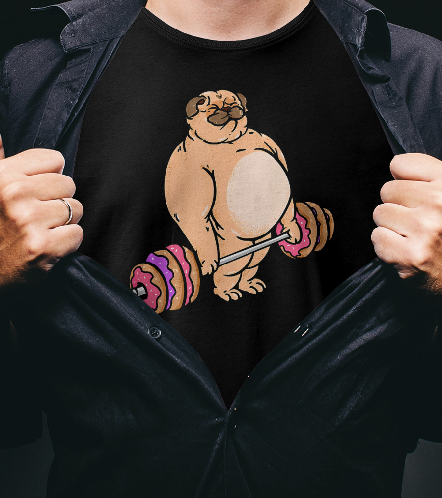 Pug Donut Deadlift Fitness Bodybuilder Dog Bench Press Lifting Treats T-Shirt