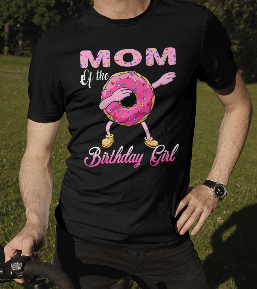 Mom Of The Birthday Girl Donut Dab Match T-Shirt