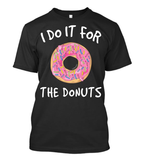 I Do It For The Donuts Fun Gym Pink Frosted Sprinkles T-Shirt
