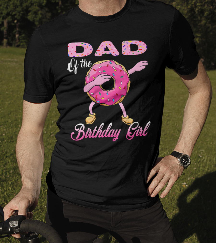 Dad Of The Birthday Girl Donut Dab T-Shirt