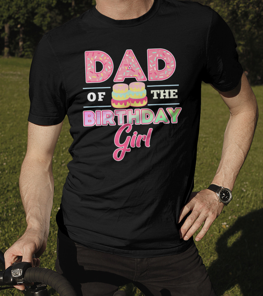 Dad Of The Birthday Girl Donut Lover T-Shirt