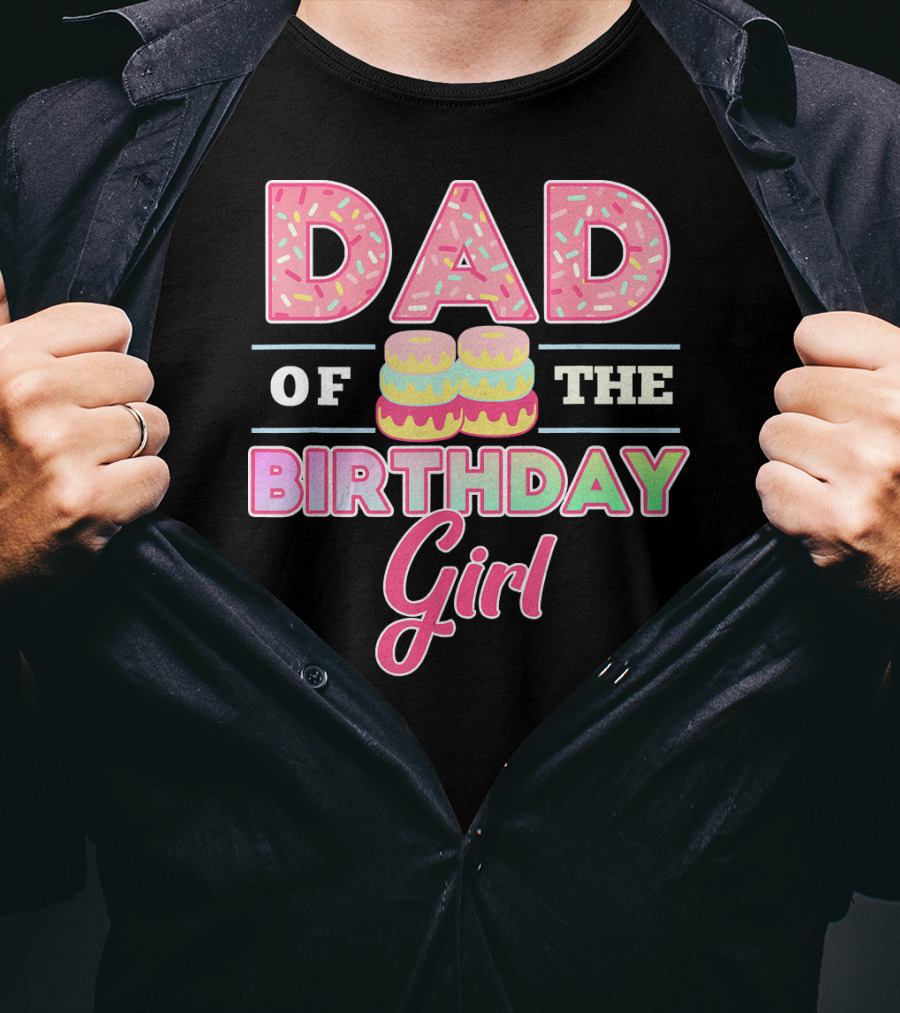 Dad Of The Birthday Girl Donut Lover T-Shirt