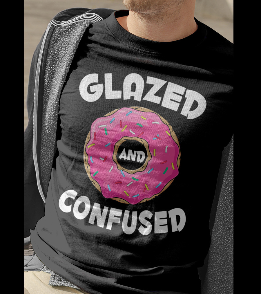 Glazed And Confused Funny Donut Lovers Pink Sprinkles T-Shirt