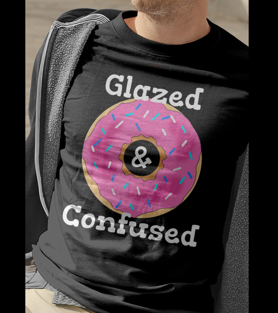 Glazed And Confused With Pink Sprinkled Donut T-Shirt