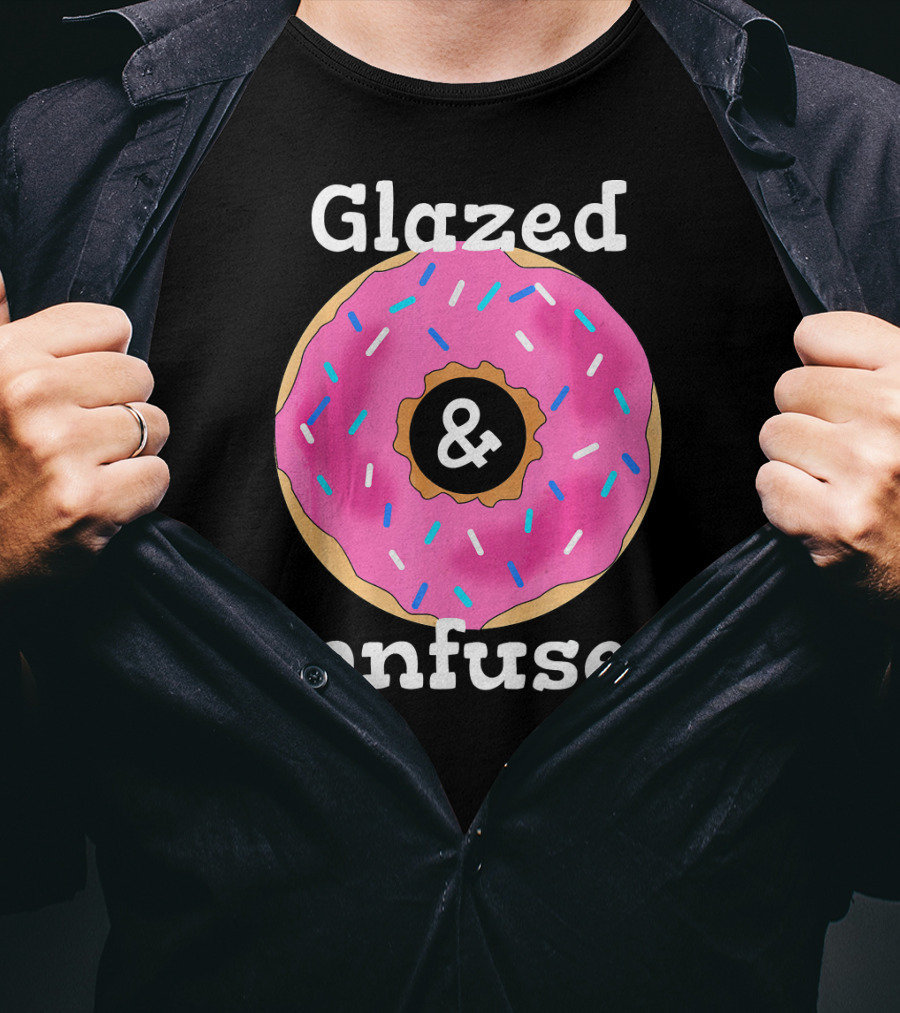 Glazed And Confused With Pink Sprinkled Donut T-Shirt