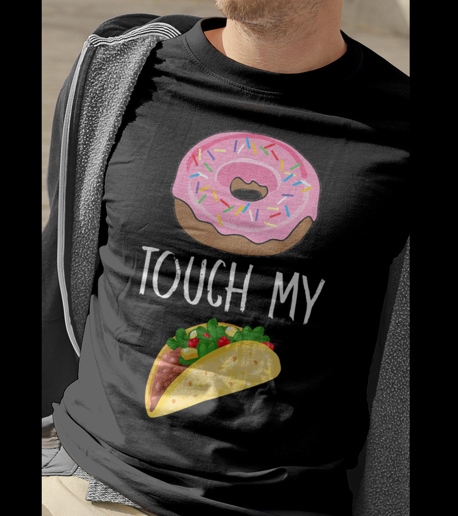 Donut Touch My Taco Tuesday Funny Pun With Pink Frosted Donut And Taco Icons T-Shirt