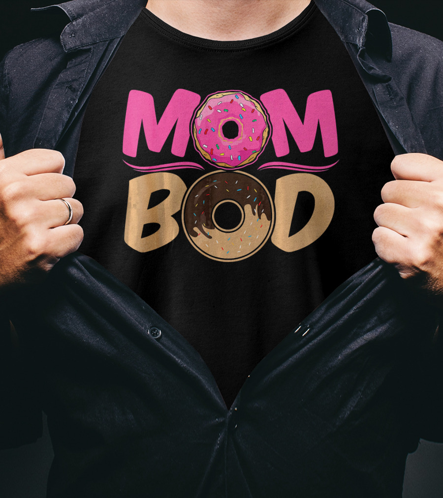 Mom Bod Donut Lover Foodie T-Shirt