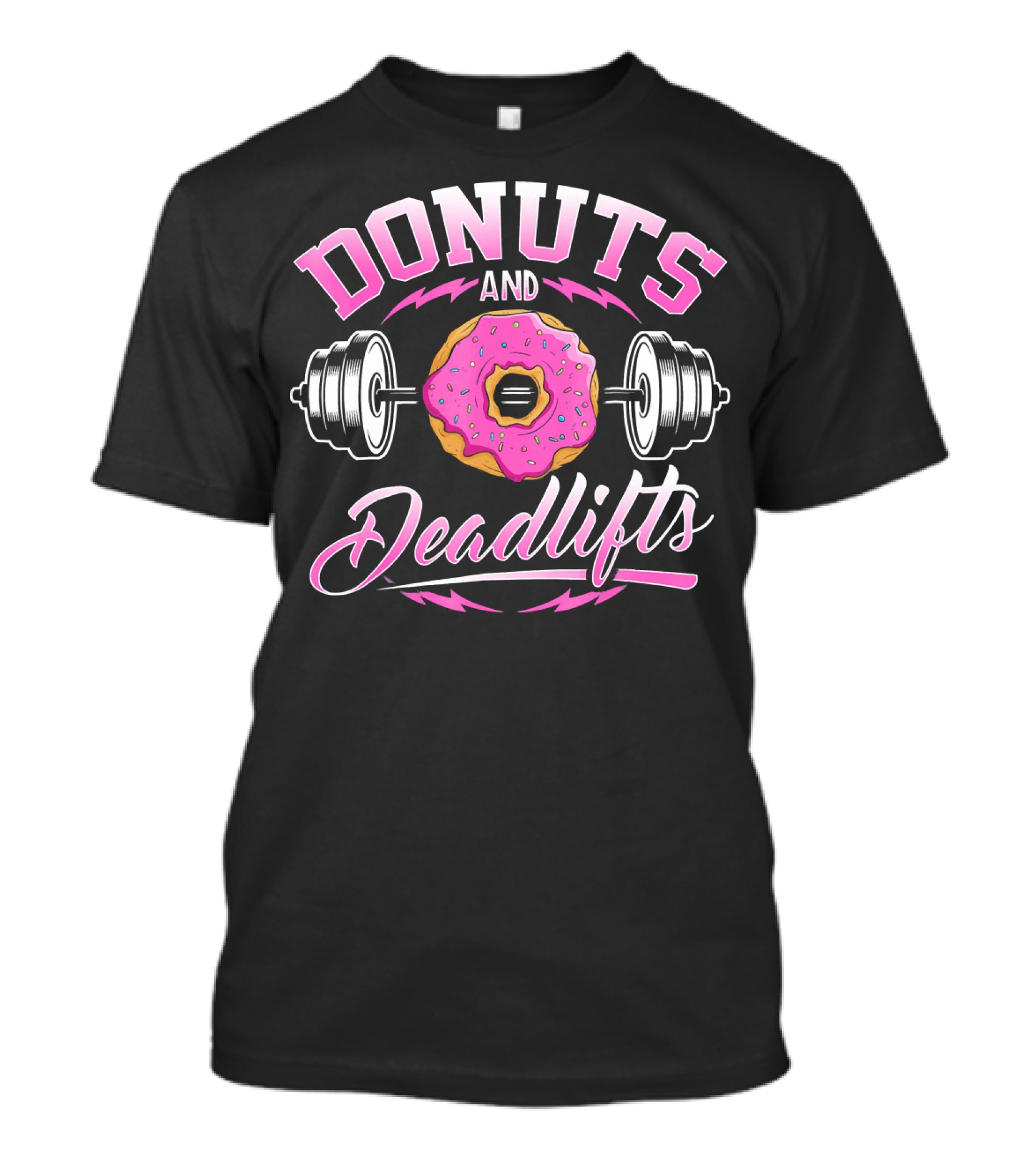 Donuts And Deadlifts Barbell Workout Humor T-Shirt