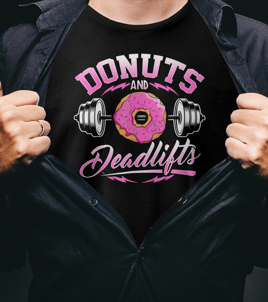 Donuts And Deadlifts Barbell Workout Humor T-Shirt