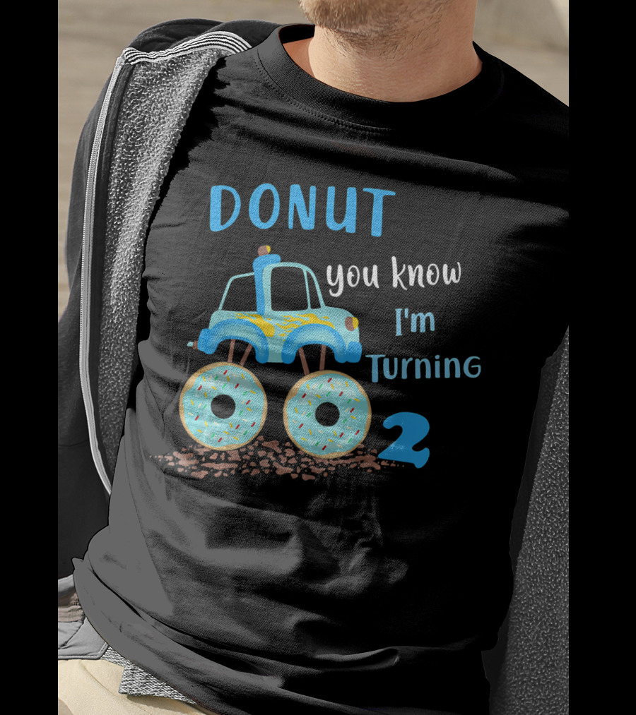 Donut You Know I'm Turning 2 Donut Funny 2nd Birthday T-Shirt